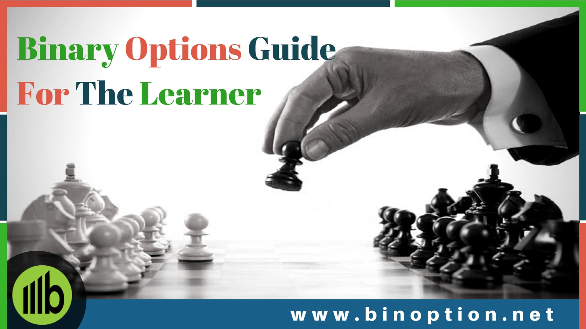 Binary Options Guide For The Learner - Binoption