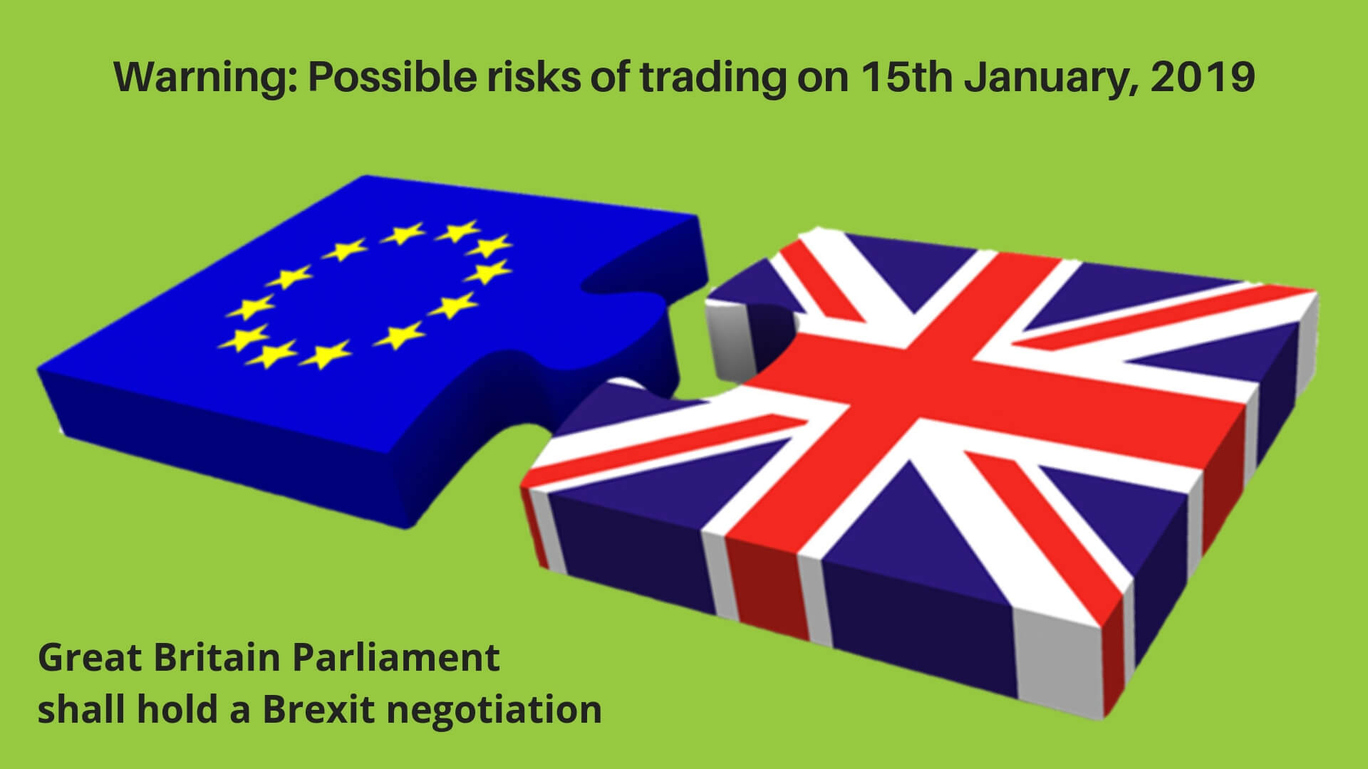 Possible Risk Of Trading For Brexit Negotiation