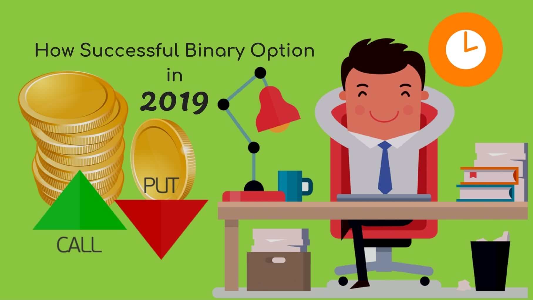 Trading binary options with success