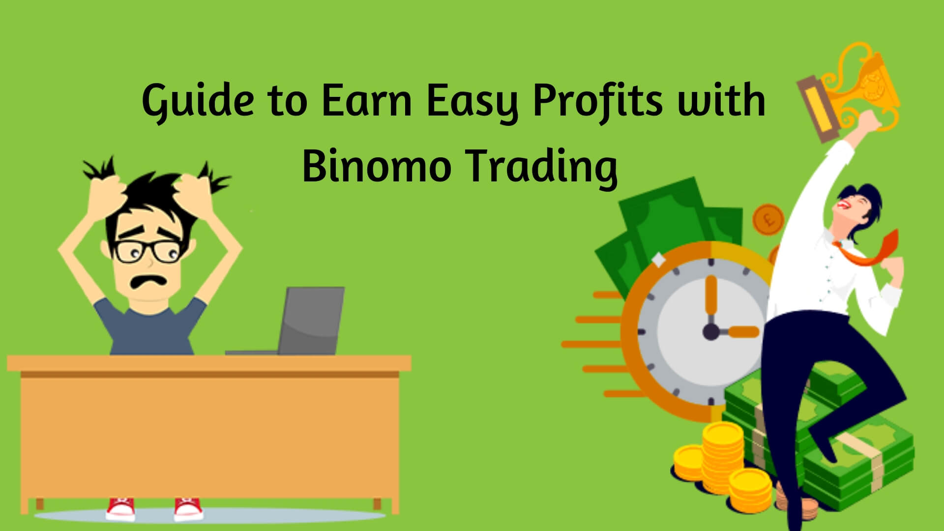 Guide To Earn Easy Profits With Binomo Trading - Binoption