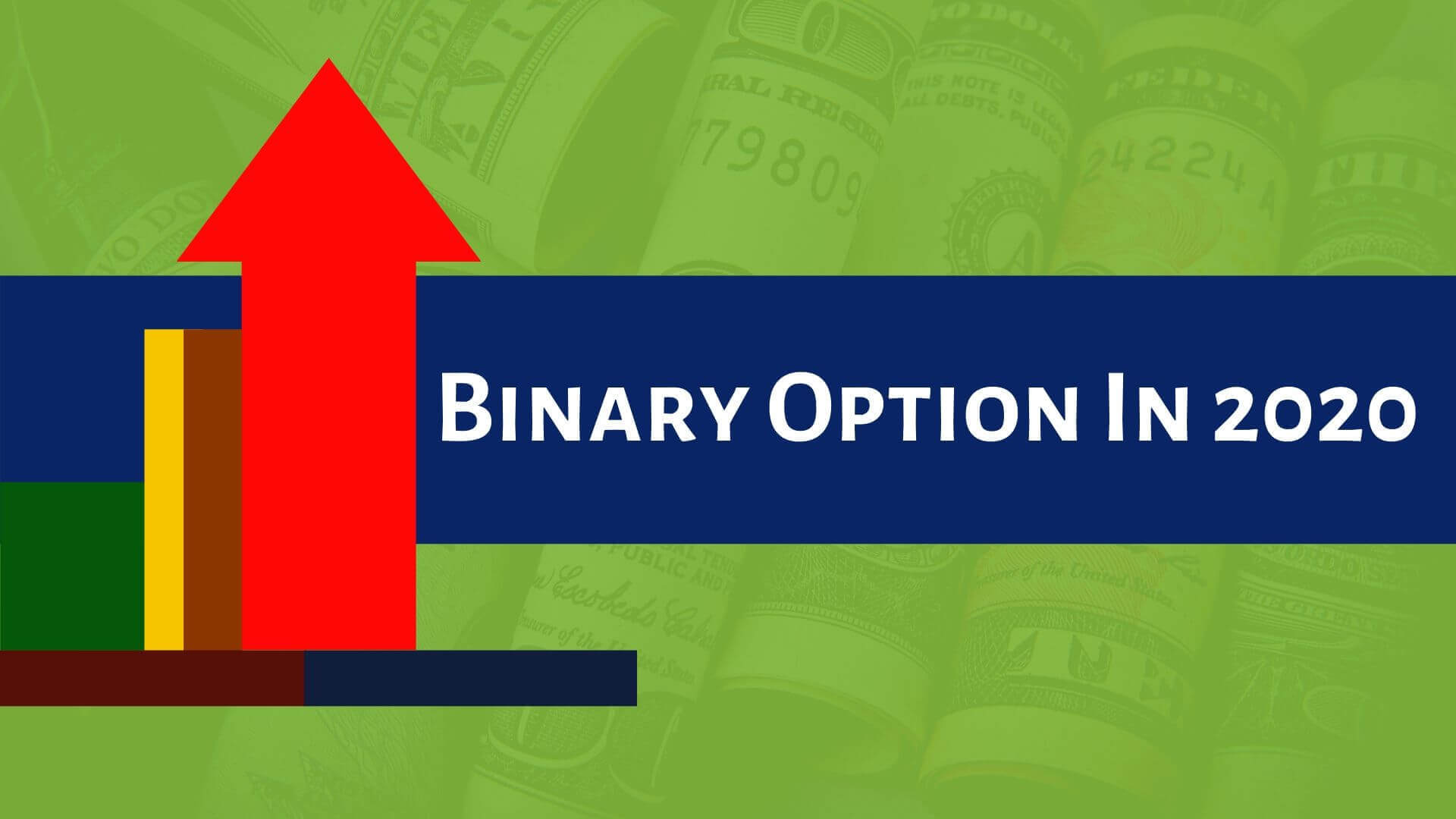 Binary options in 2020