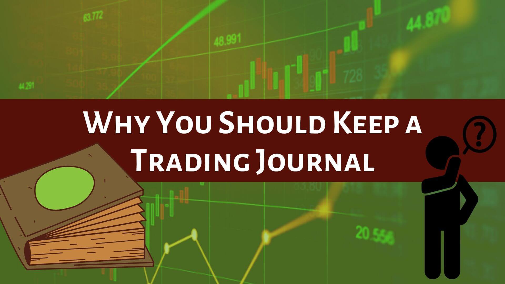 Why You Need To Log Your Trading Journey Every While-Binoption