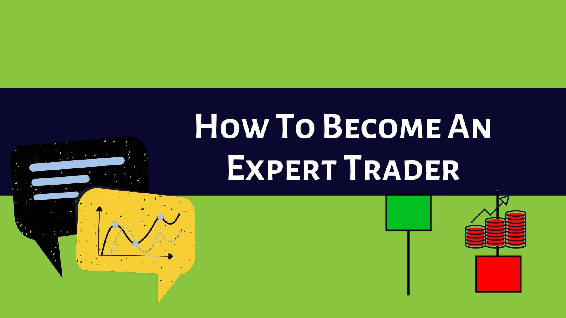 How To Become An Expert Trader-Binoption