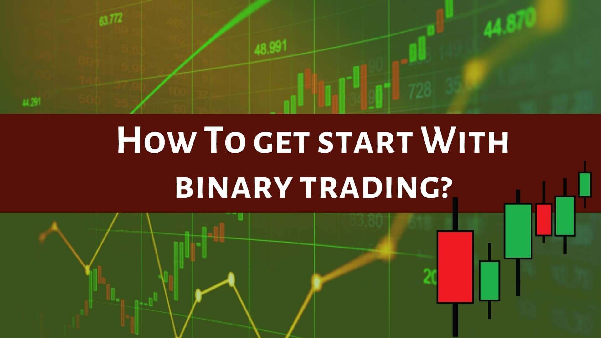 getting started with binary options