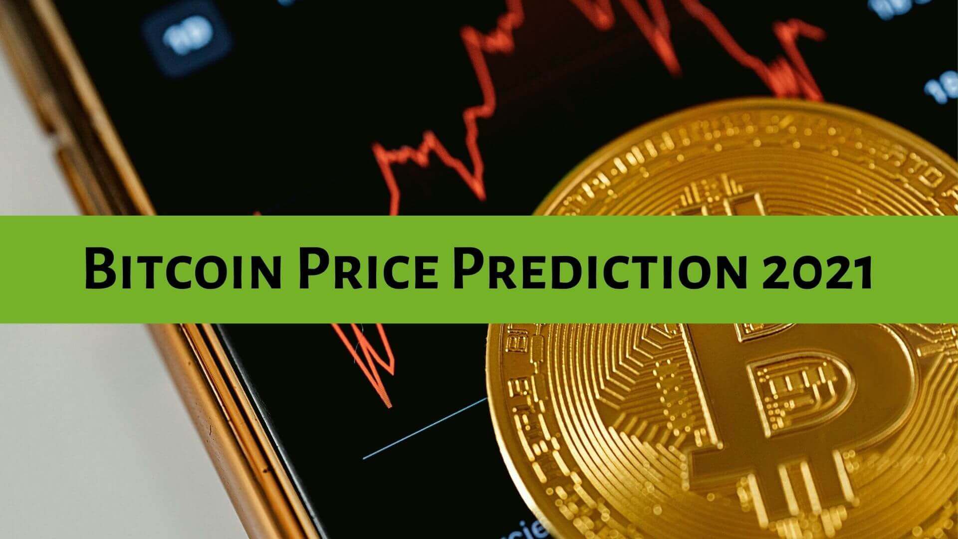 Bitcoin Price Prediction For 2021-Binoption