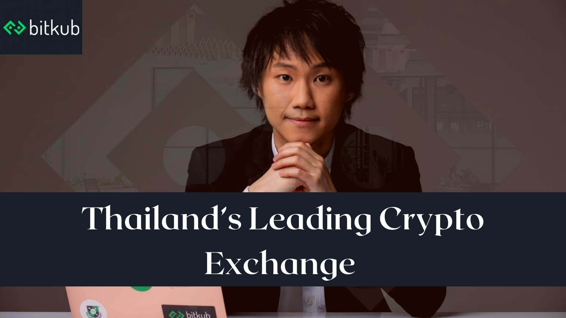 Young Rebel Started Thailand’s Leading Crypto Exchange-Binoption