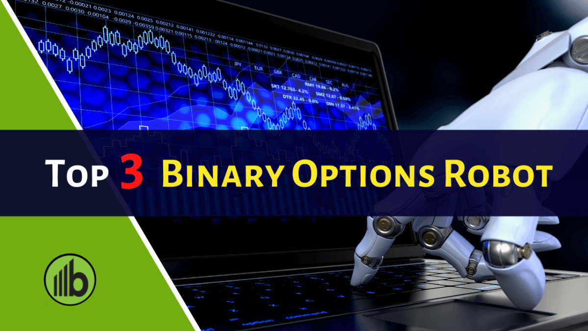 3 Binary Options Trading Robot 2023 -Trade Automation