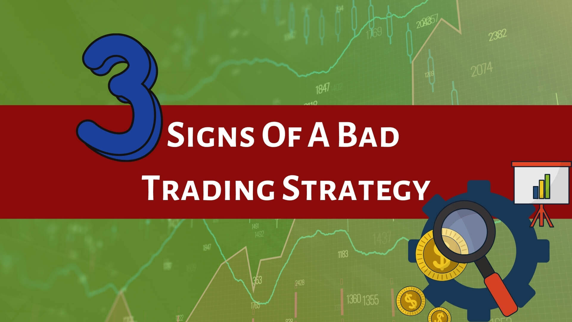 3 Signs Of A Bad Trading Startegy-Binoption