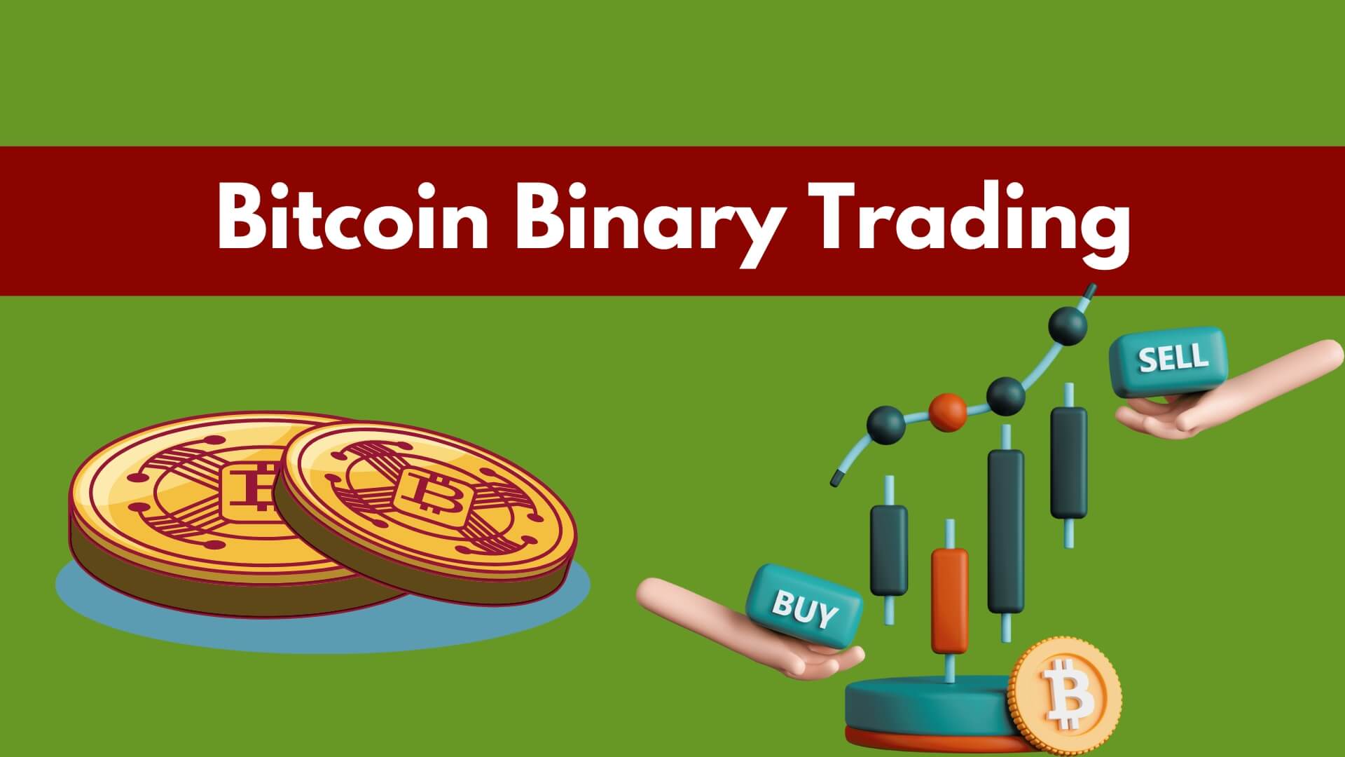 How To Trade Bitcoin Binary Options - Binoption