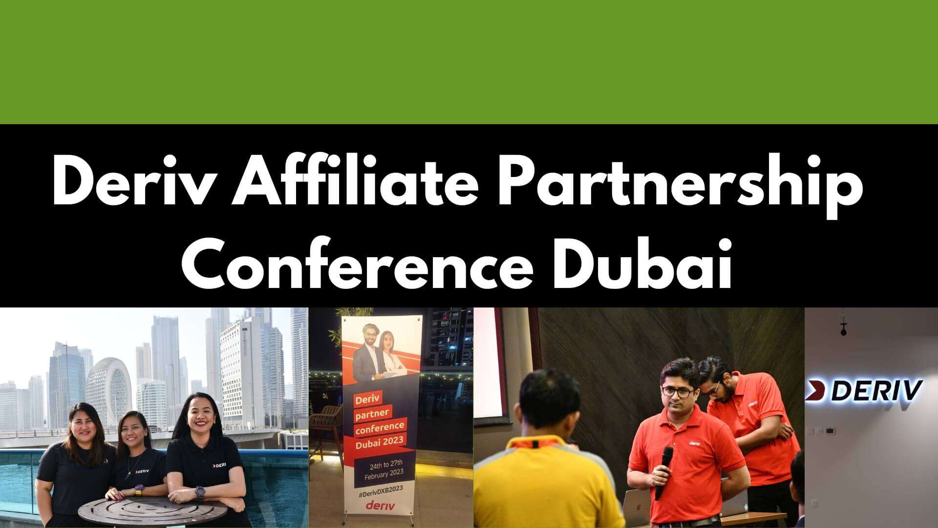 Deriv Affiliate Partnership Conference Dubai 2023 - Binoption