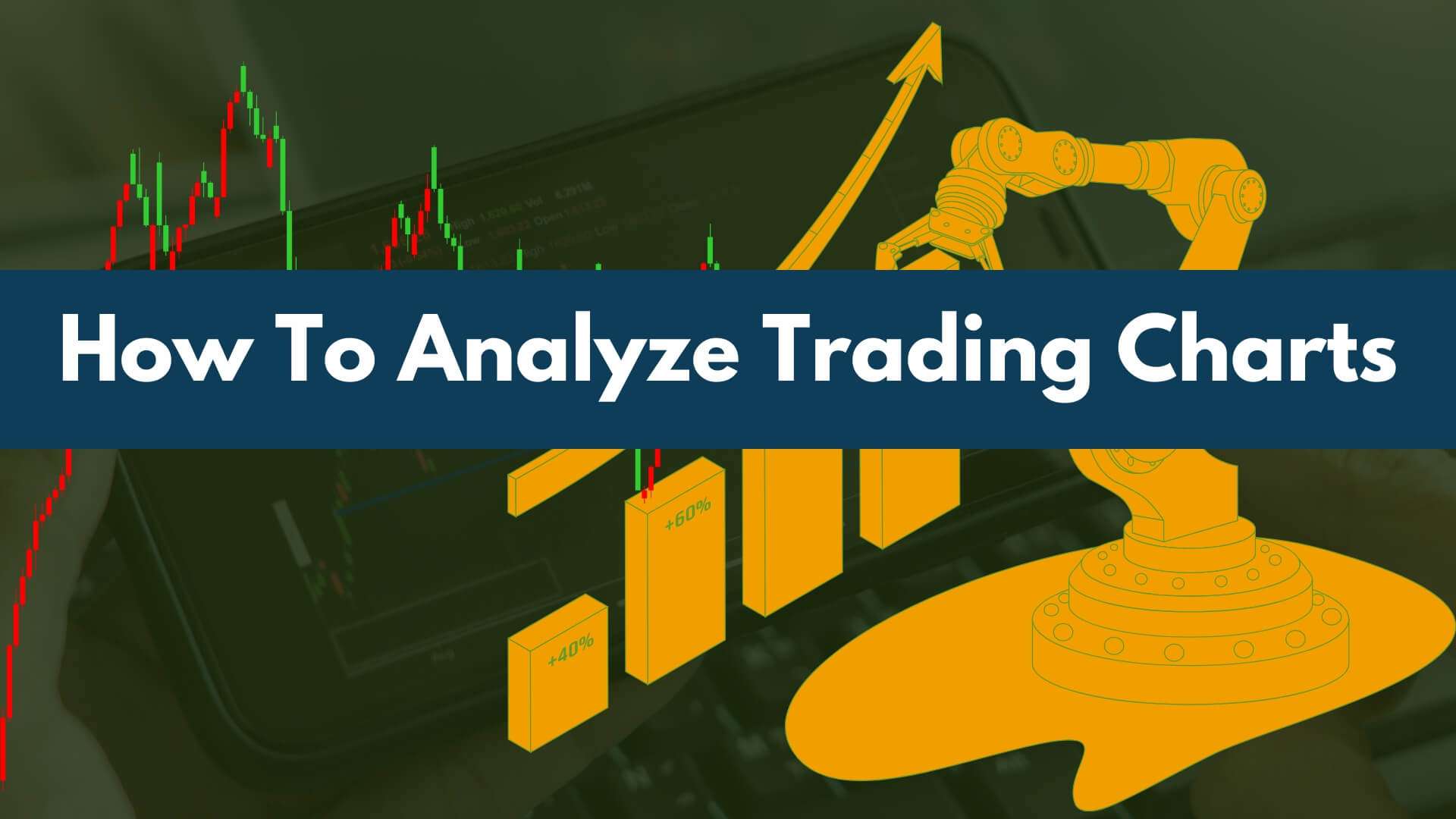 How To Analyze Trading Charts-Binoption